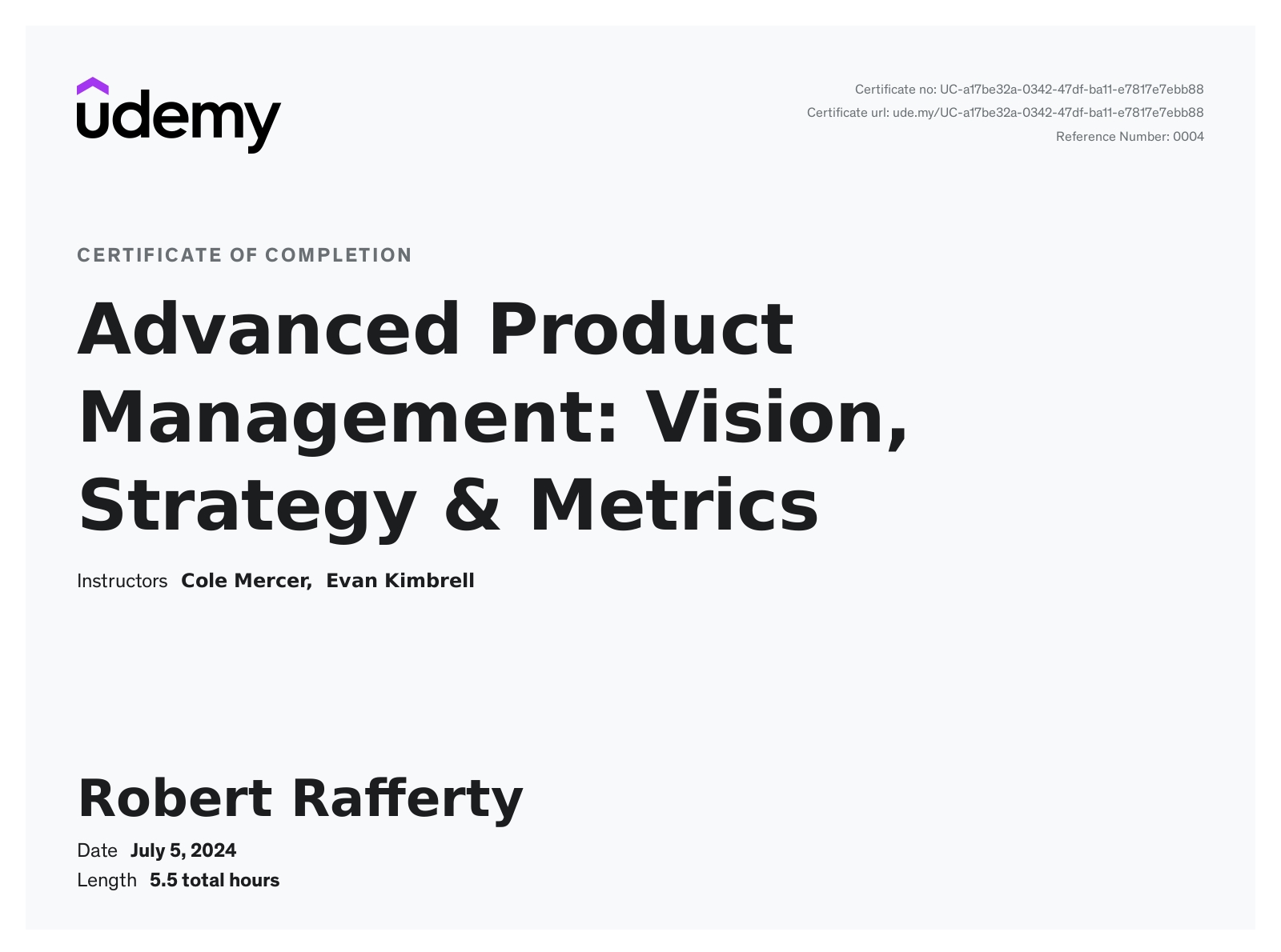 Robert Rafferty product management visison, strategy and metrics certificate